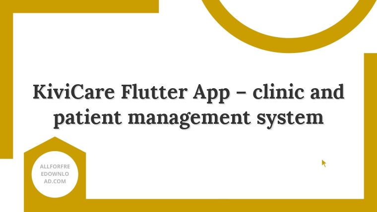 KiviCare Flutter App – clinic and patient management system
