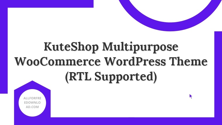 KuteShop Multipurpose WooCommerce WordPress Theme (RTL Supported)