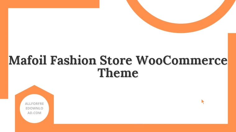 Mafoil Fashion Store WooCommerce Theme