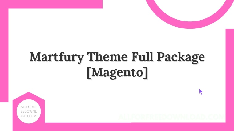 Martfury Theme Full Package [Magento]