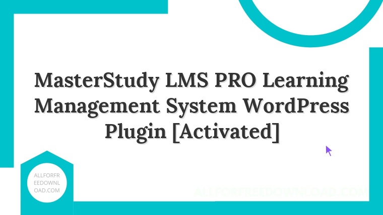 MasterStudy LMS PRO Learning Management System WordPress Plugin [Activated]