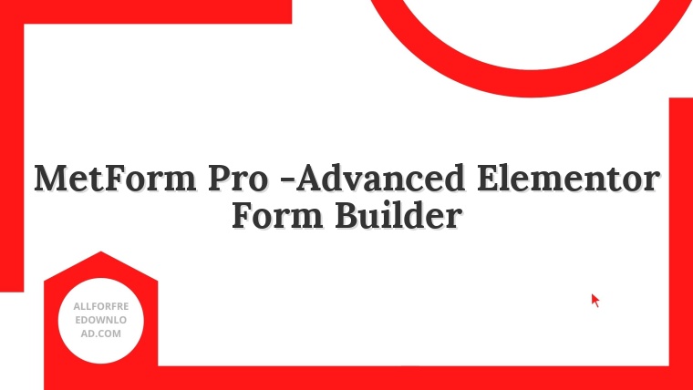 MetForm Pro -Advanced Elementor Form Builder