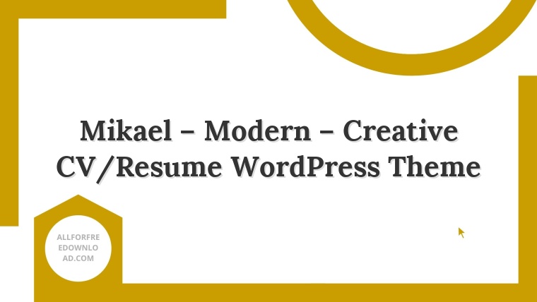 Mikael – Modern – Creative CV/Resume WordPress Theme