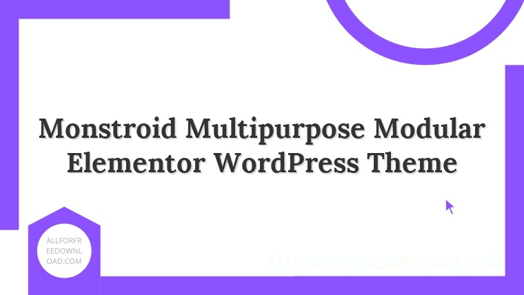 Monstroid Multipurpose Modular Elementor WordPress Theme