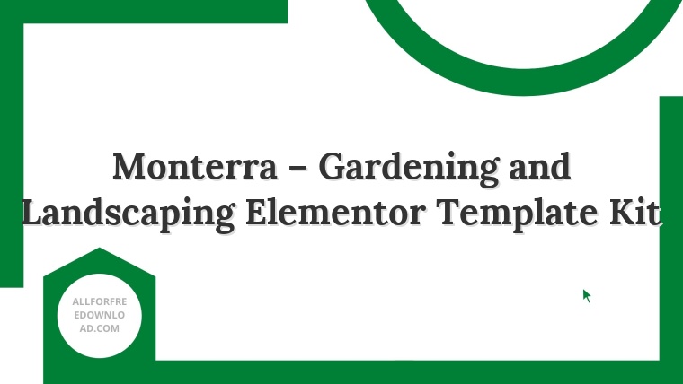 Monterra – Gardening and Landscaping Elementor Template Kit