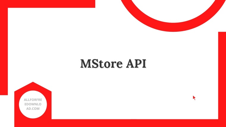 MStore API