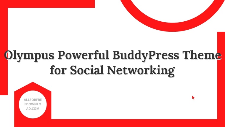 Olympus Powerful BuddyPress Theme for Social Networking