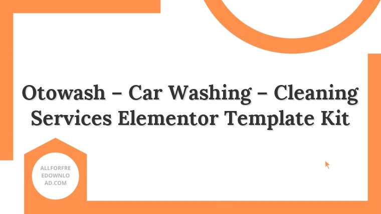 Otowash – Car Washing – Cleaning Services Elementor Template Kit