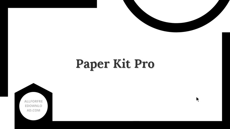 Paper Kit Pro
