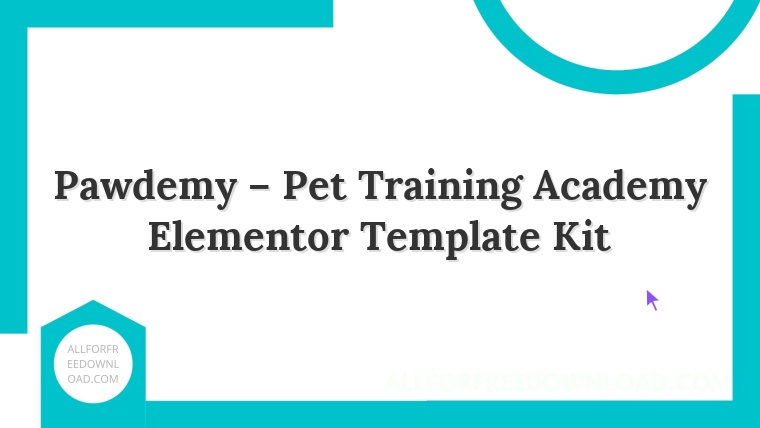Pawdemy – Pet Training Academy Elementor Template Kit