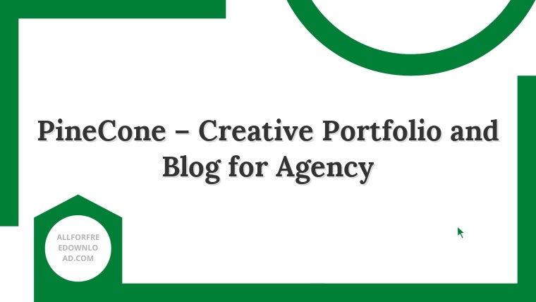 PineCone – Creative Portfolio and Blog for Agency