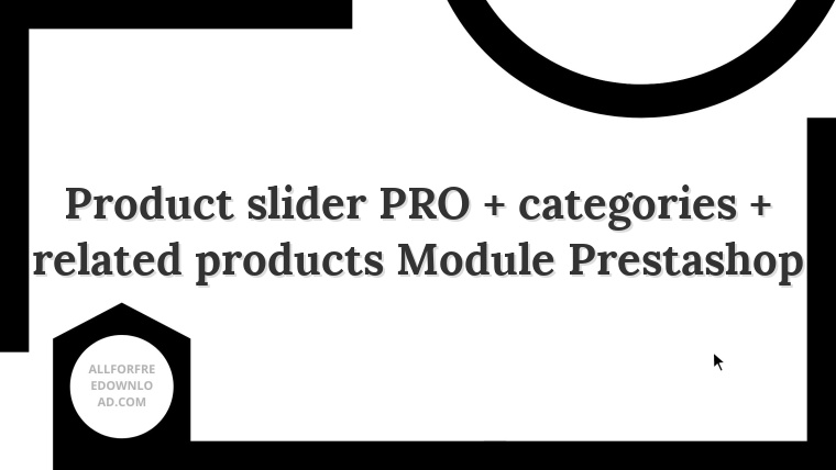 Product slider PRO + categories + related products Module Prestashop