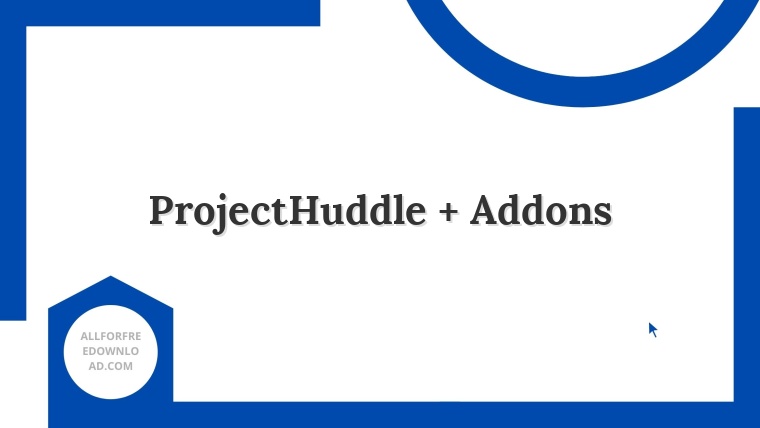 ProjectHuddle + Addons