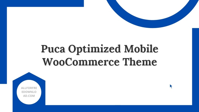 Puca Optimized Mobile WooCommerce Theme