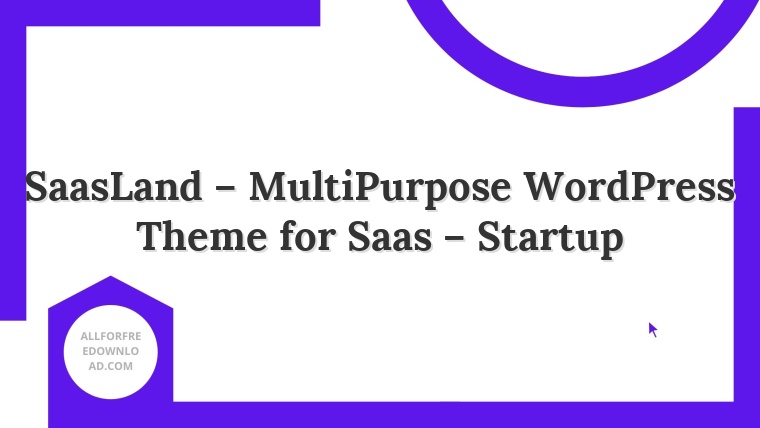 SaasLand – MultiPurpose WordPress Theme for Saas – Startup