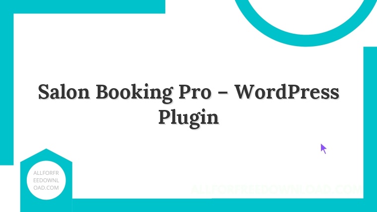 Salon Booking Pro – WordPress Plugin