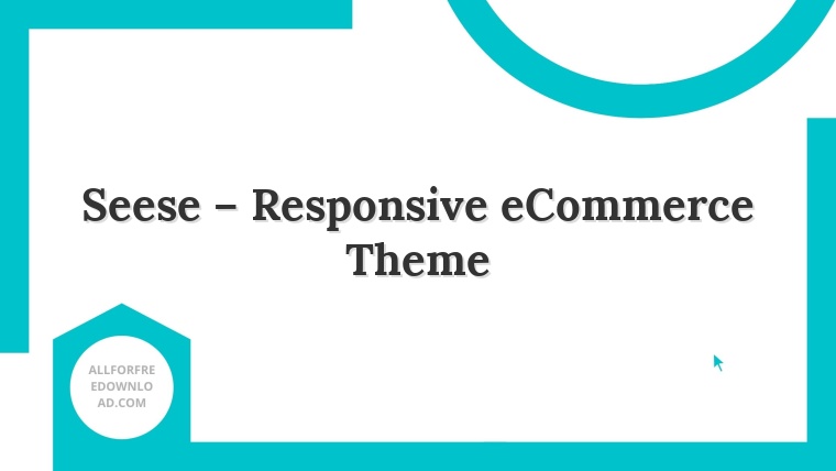 Seese – Responsive eCommerce Theme
