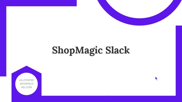 ShopMagic Slack