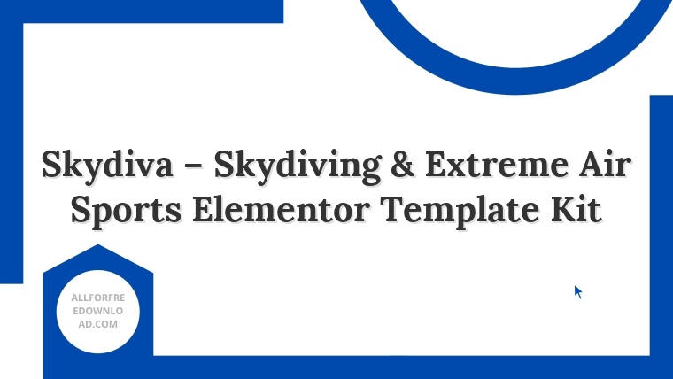 Skydiva – Skydiving & Extreme Air Sports Elementor Template Kit