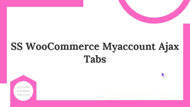 SS WooCommerce Myaccount Ajax Tabs