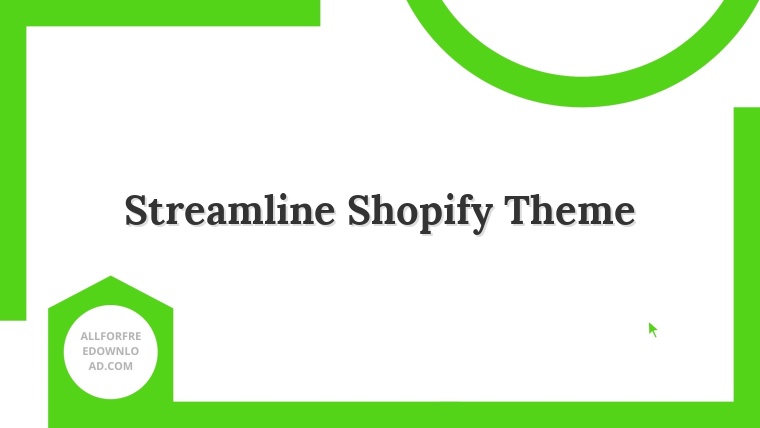 Streamline Shopify Theme