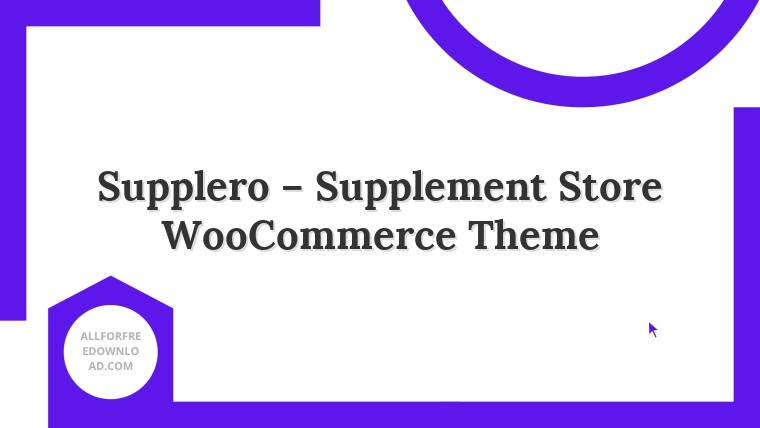 Supplero – Supplement Store WooCommerce Theme