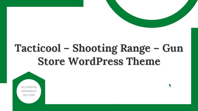 Tacticool – Shooting Range – Gun Store WordPress Theme