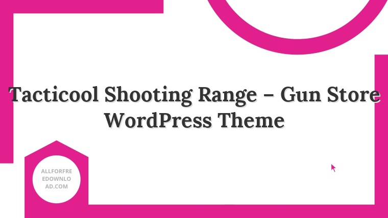 Tacticool Shooting Range – Gun Store WordPress Theme