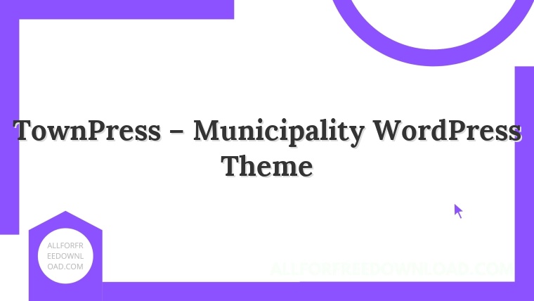 TownPress – Municipality WordPress Theme