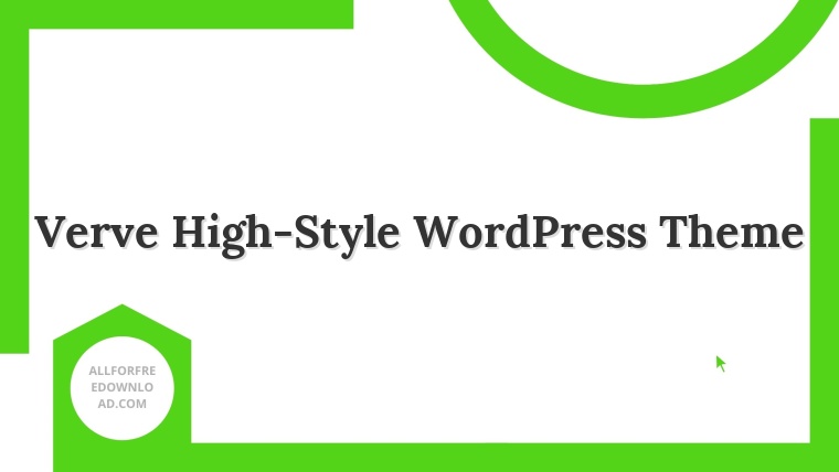 Verve High-Style WordPress Theme