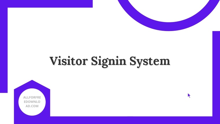 Visitor Signin System