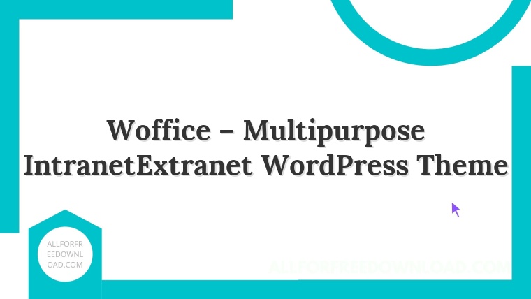 Woffice – Multipurpose IntranetExtranet WordPress Theme