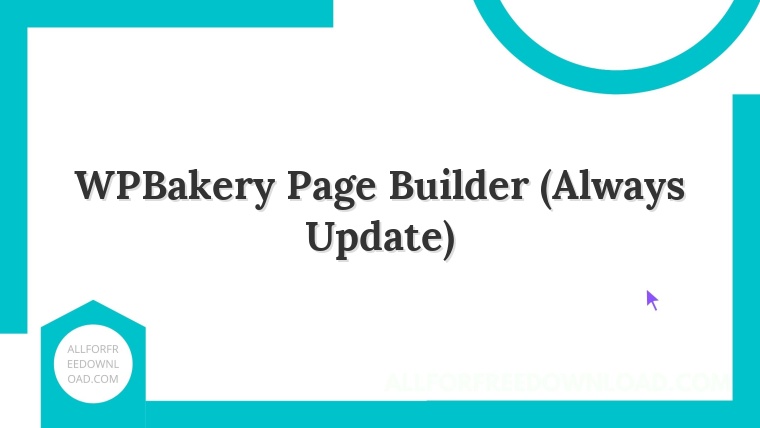 WPBakery Page Builder (Always Update)