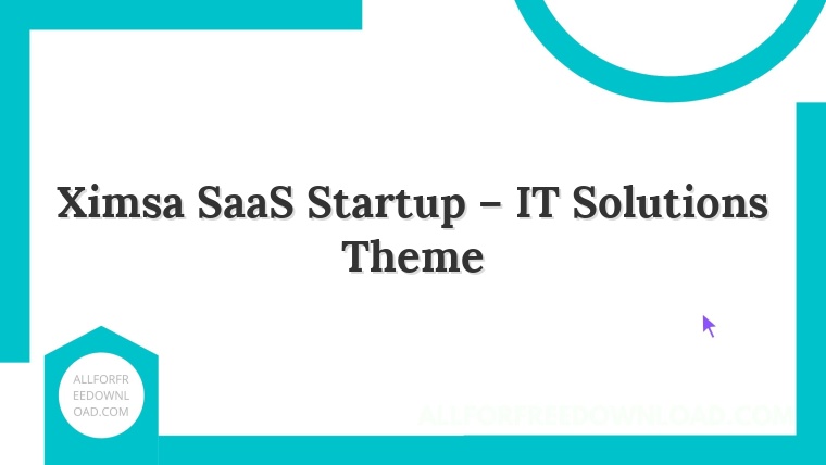 Ximsa SaaS Startup – IT Solutions Theme