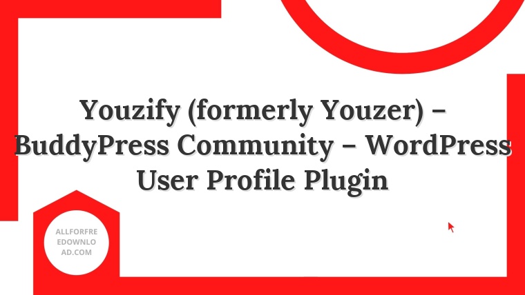 Youzify (formerly Youzer) – BuddyPress Community – WordPress User Profile Plugin