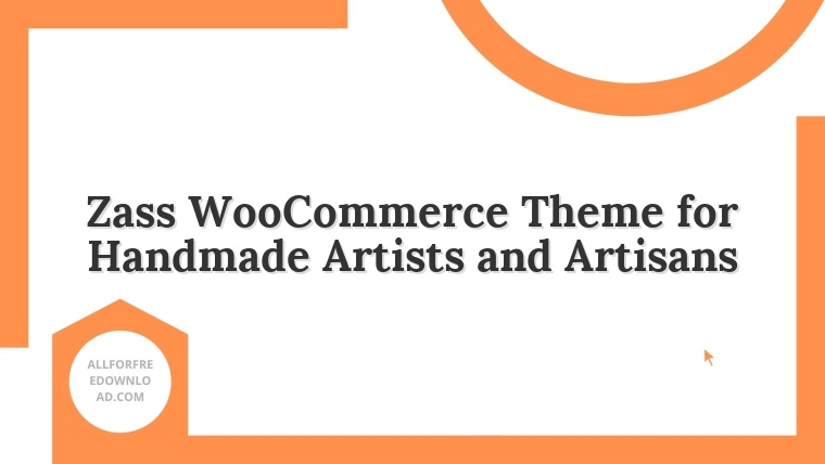 Zass WooCommerce Theme for Handmade Artists and Artisans