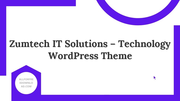 Zumtech IT Solutions – Technology WordPress Theme