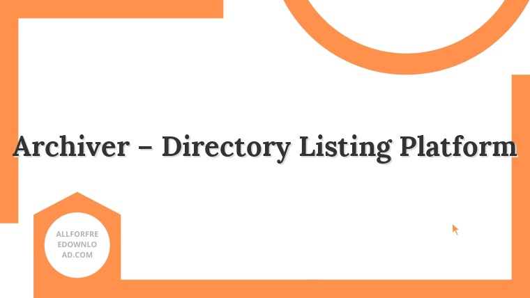 Archiver – Directory Listing Platform