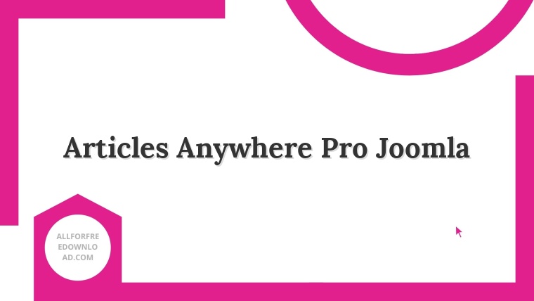 Articles Anywhere Pro Joomla