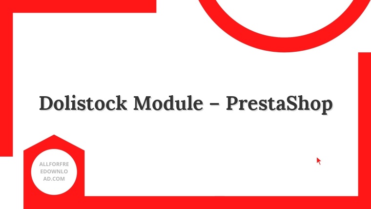Dolistock Module – PrestaShop
