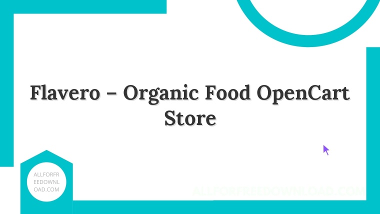 Flavero – Organic Food OpenCart Store