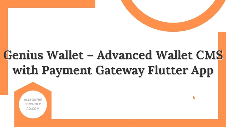 Genius Wallet – Advanced Wallet CMS with Payment Gateway Flutter App