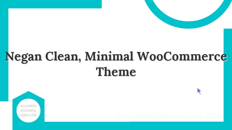 Negan Clean, Minimal WooCommerce Theme