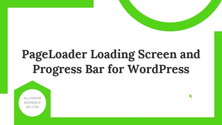 PageLoader Loading Screen and Progress Bar for WordPress