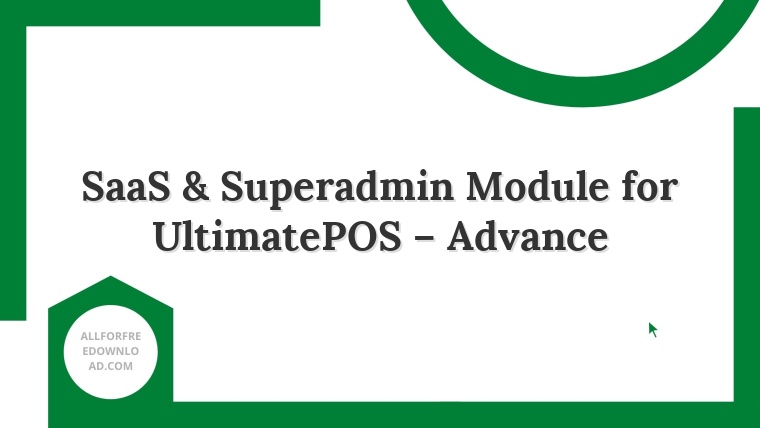 SaaS & Superadmin Module for UltimatePOS – Advance