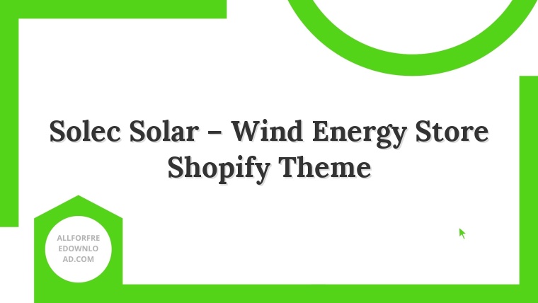 Solec Solar – Wind Energy Store Shopify Theme