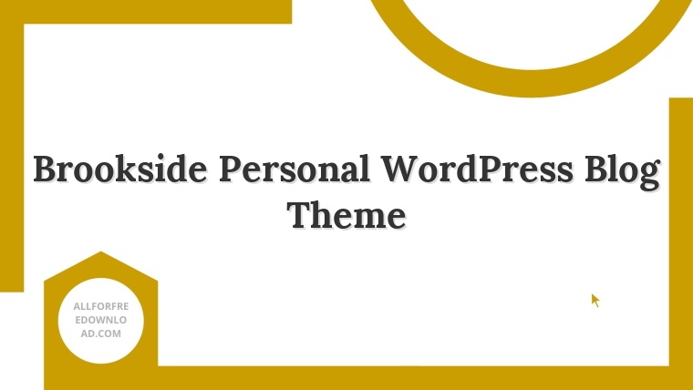 Brookside Personal WordPress Blog Theme