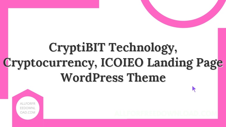 CryptiBIT Technology, Cryptocurrency, ICOIEO Landing Page WordPress Theme