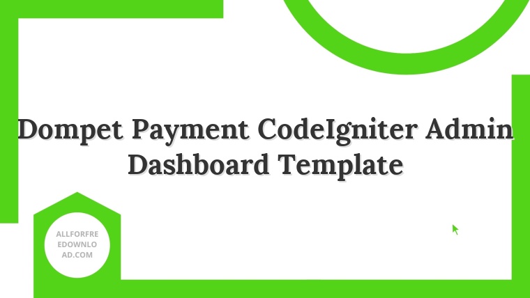 Dompet Payment CodeIgniter Admin Dashboard Template
