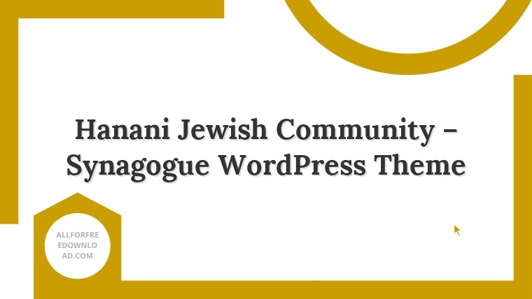 Hanani Jewish Community – Synagogue WordPress Theme